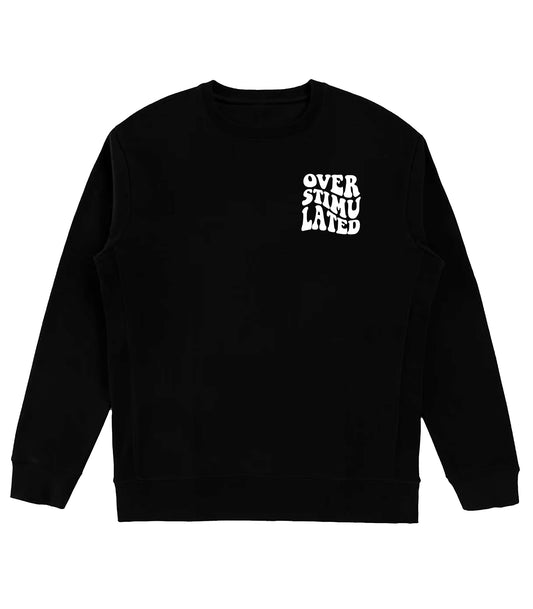 Overstimulated Crewneck - Black