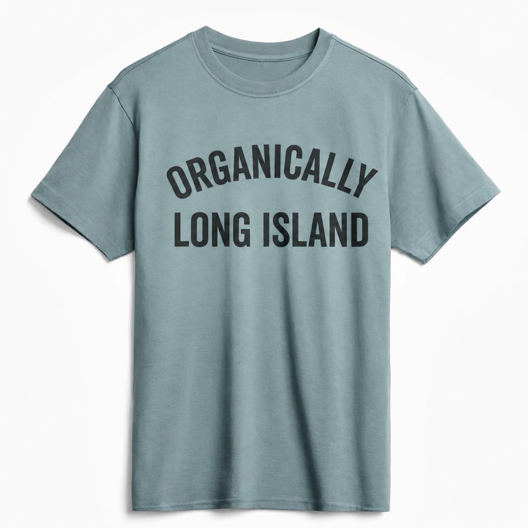 Organically Long Island T-shirt